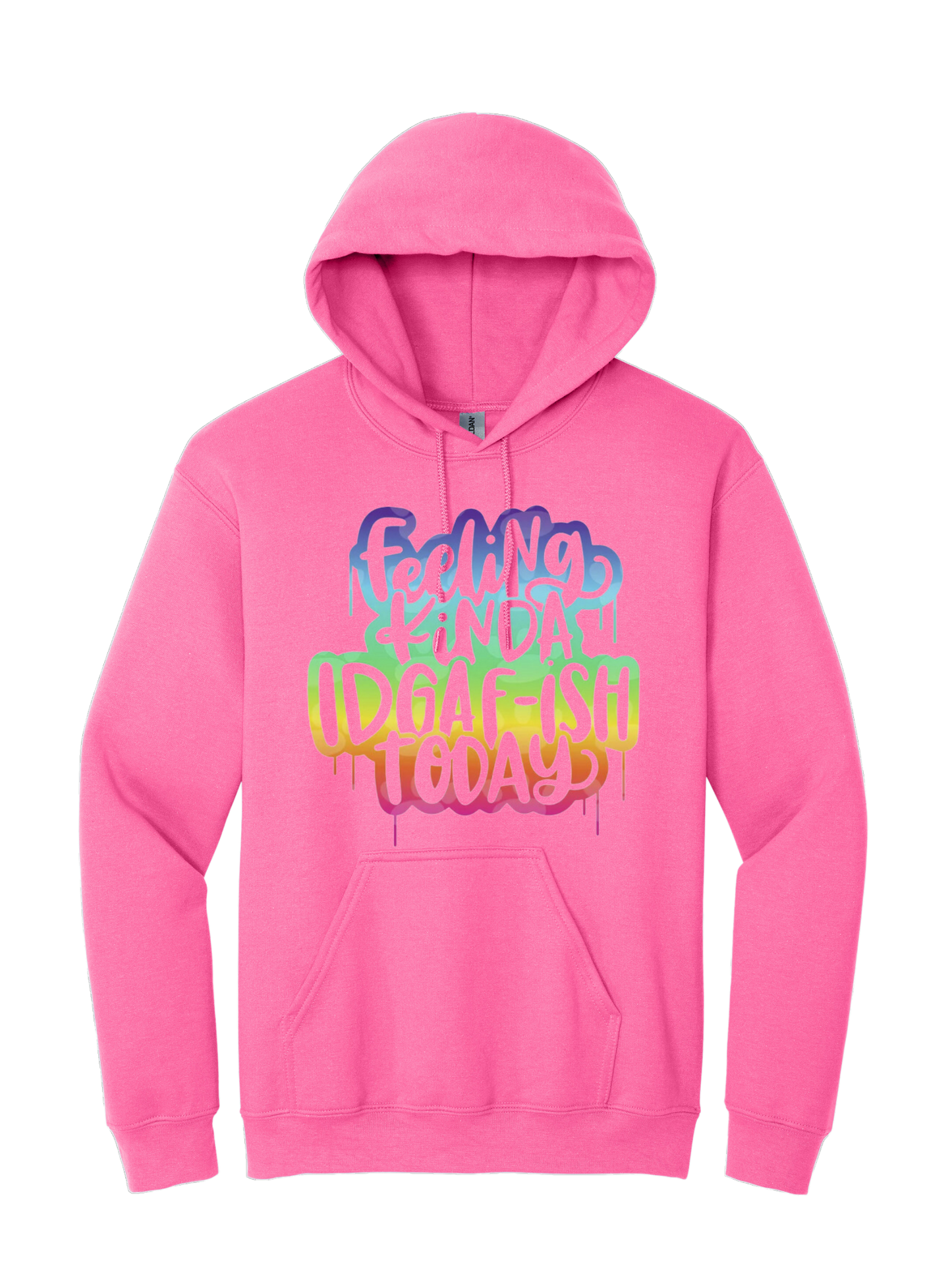 Feeling kinda IDGAF-ish Tee and Hoodie