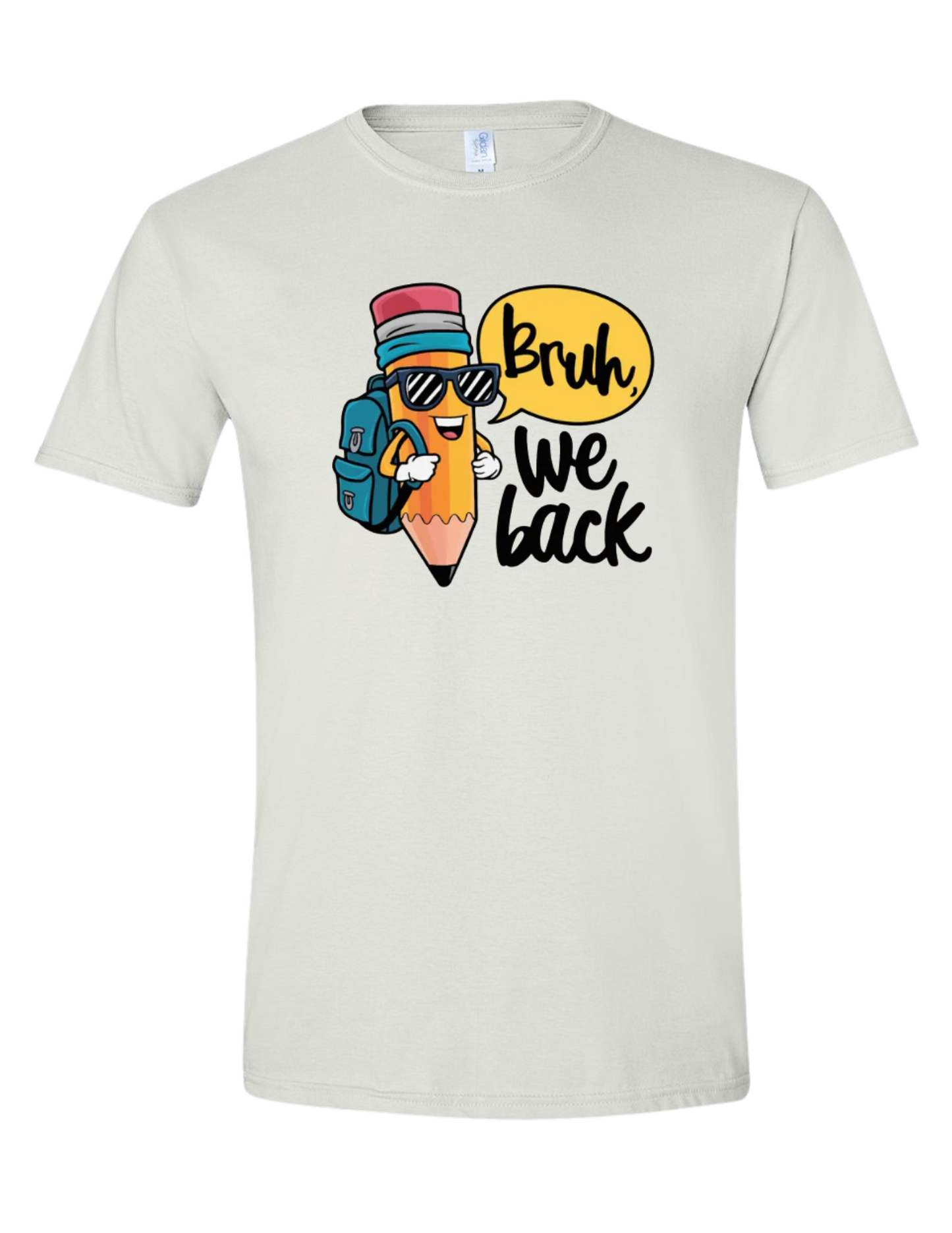 Bruh we back tees