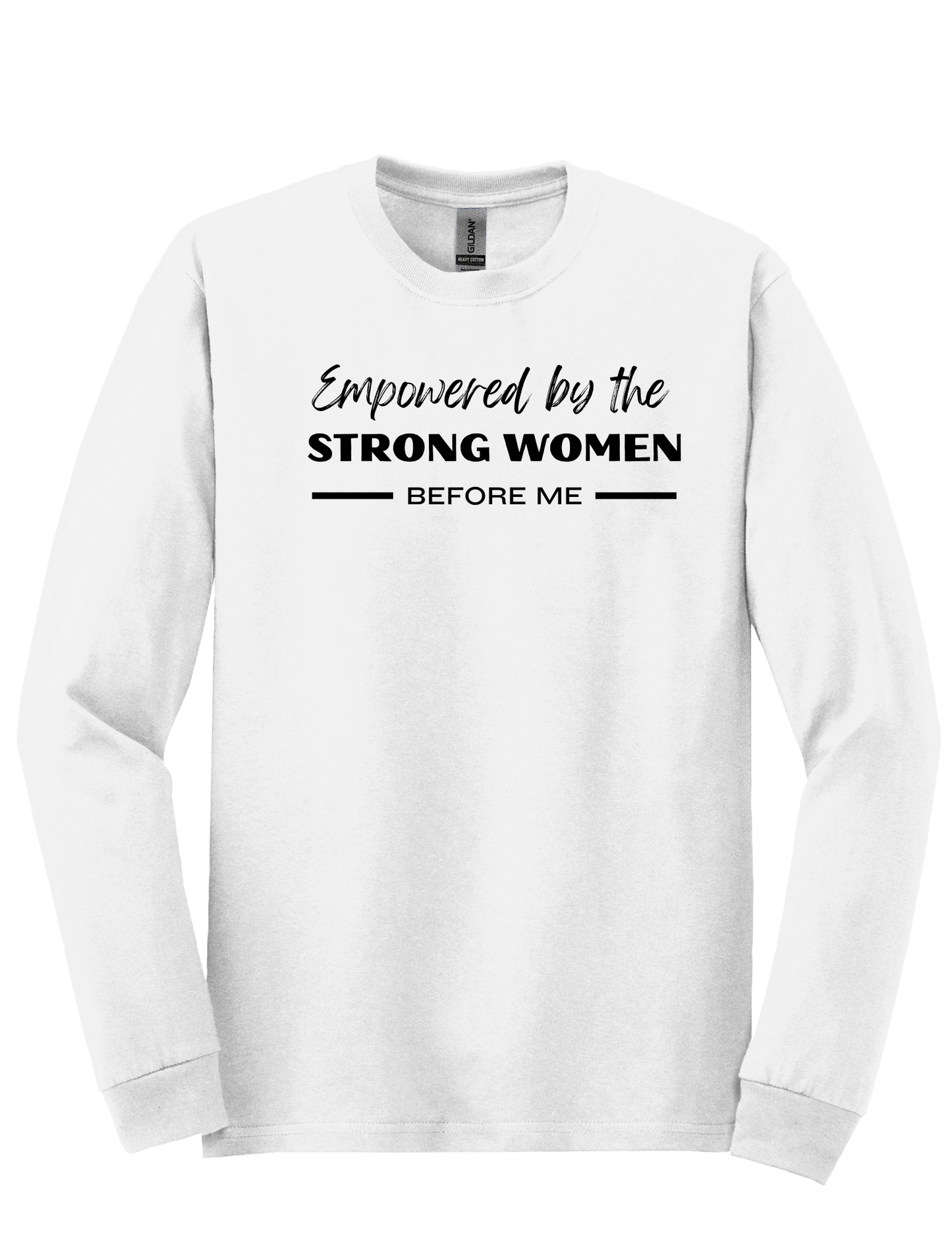Empowered by the strong women before me sweatshirt