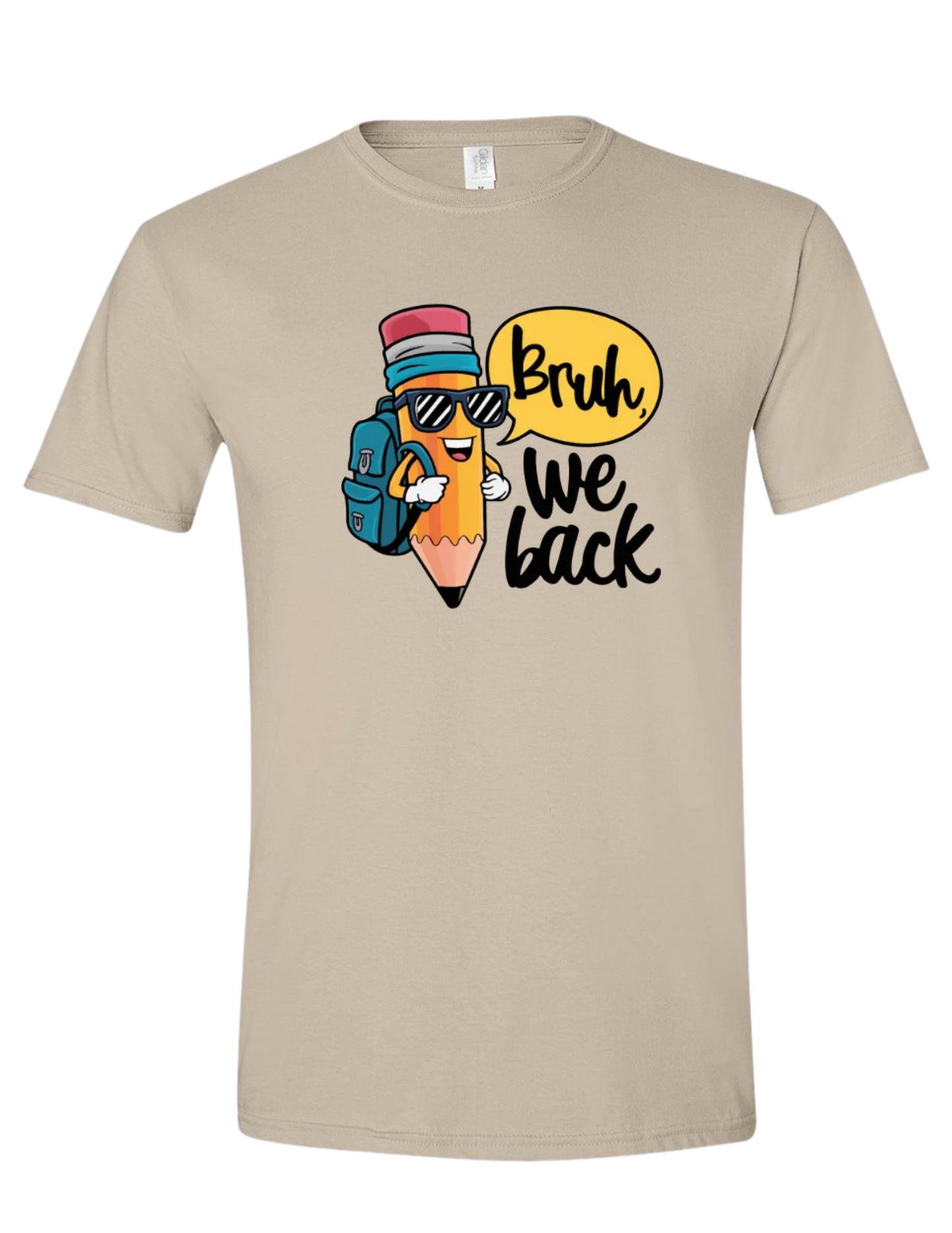 Bruh we back tees