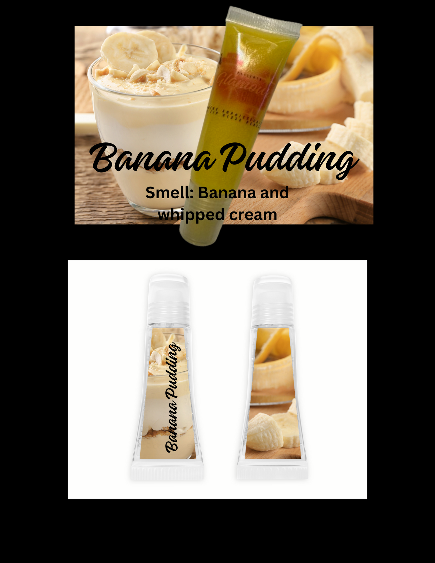 Banana Pudding Glamour Gloss