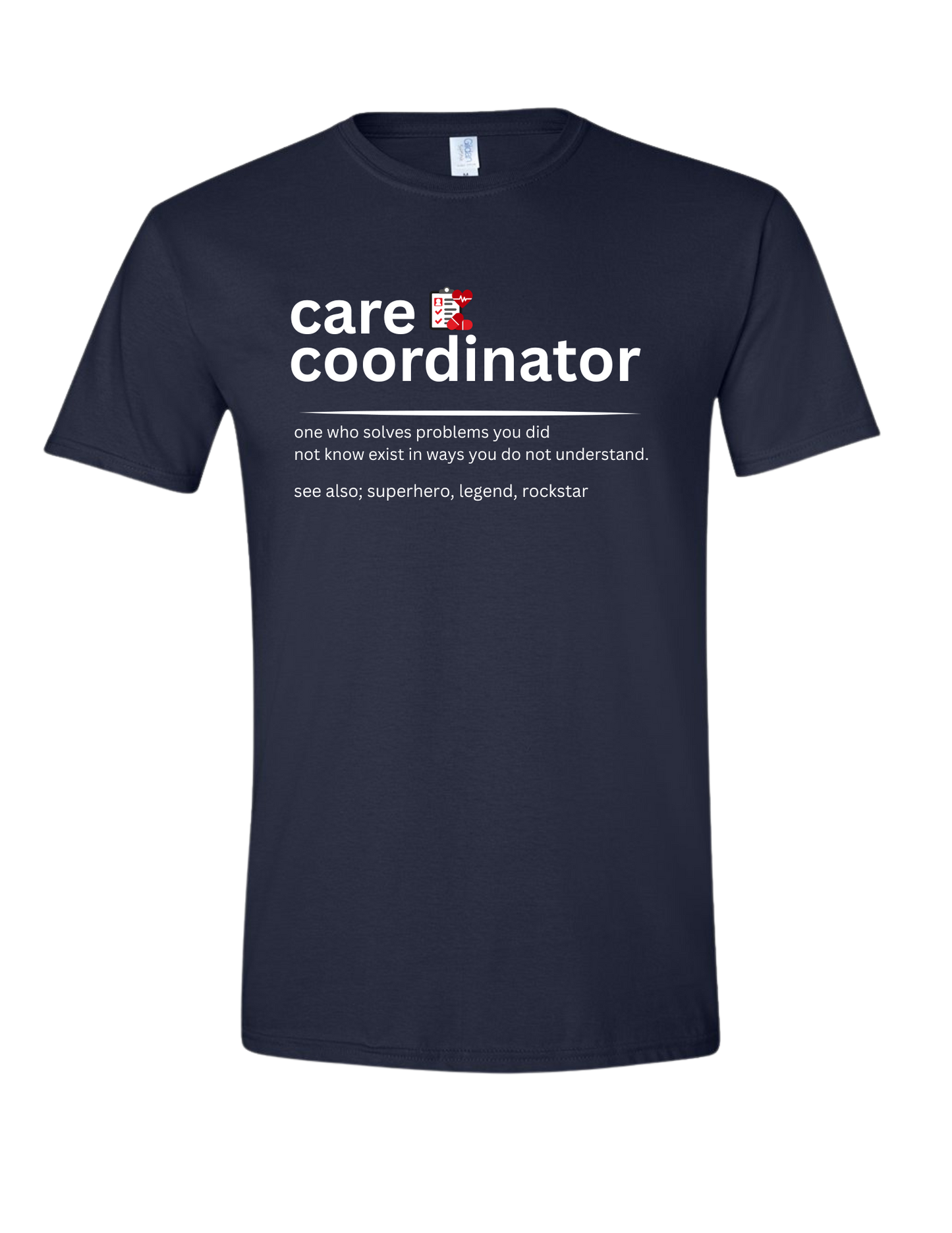 Care Coordinator Tees and Sweatshirts
