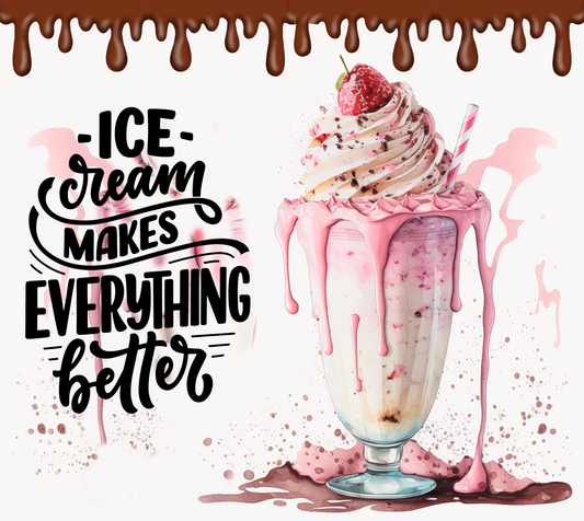 Ice Cream makes everything better 20oz tumbler with topper