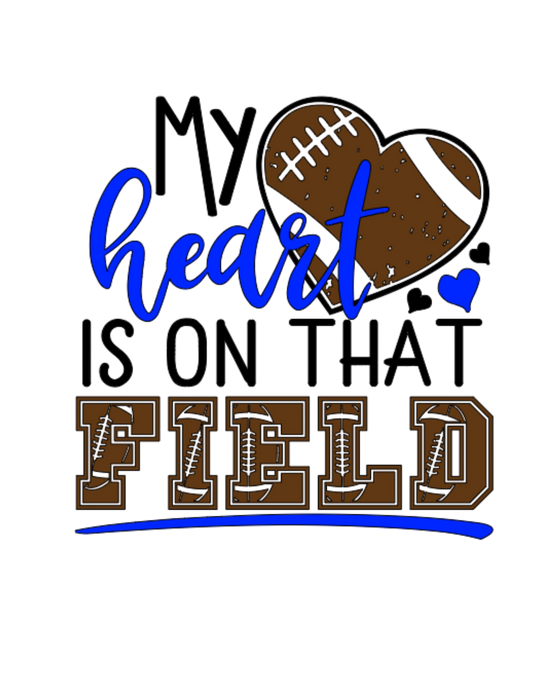 My heart is on that field tee and sweatshirt