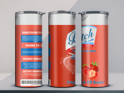 B**** Be Gone Spray 20oz Tumbler