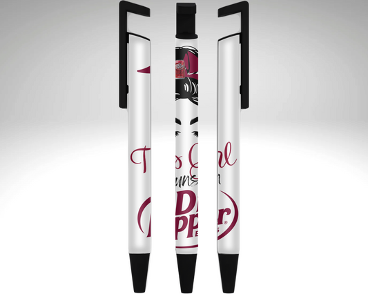 This girl runs on Dr Pepper Pen