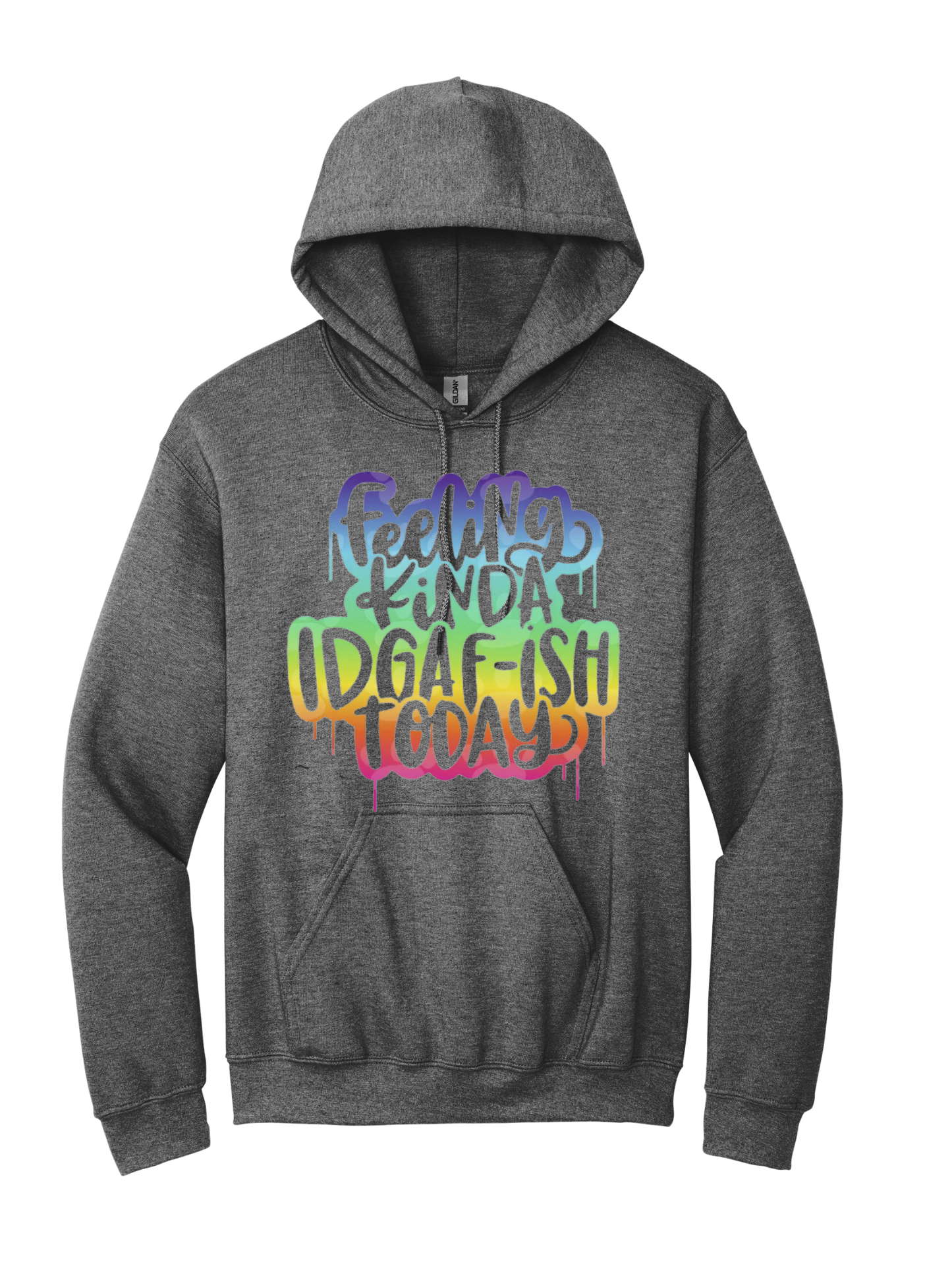 Feeling Kinda IDGAFish hoodie