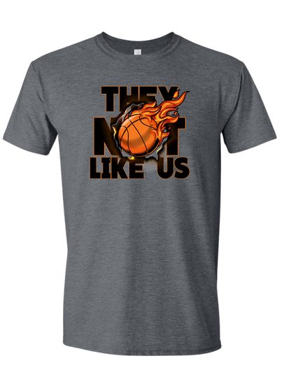 They not like us Basketball Tees