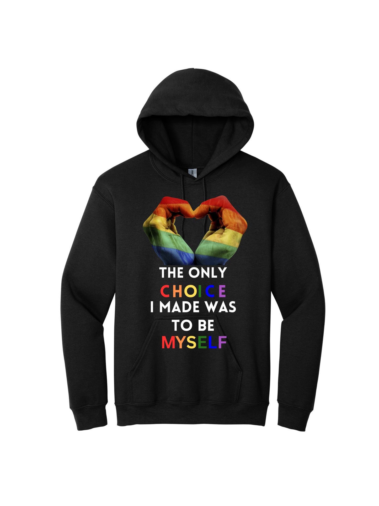 The Only choice i made was to be myself hoodie