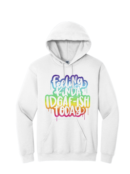 Feeling Kinda IDGAFish hoodie