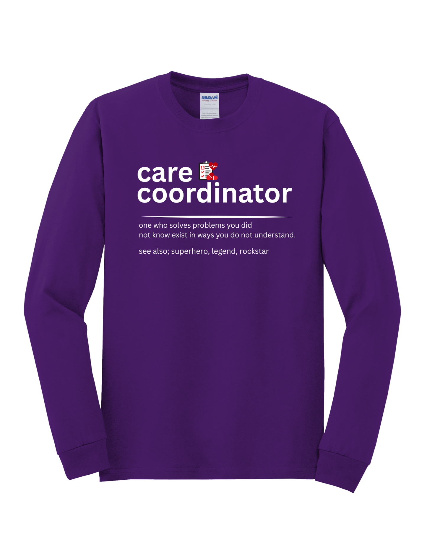 Care Coordinator Tees and Sweatshirts