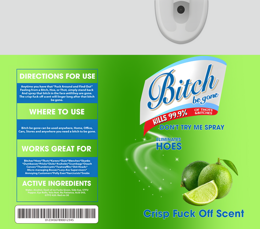 B**** Be Gone Spray 20oz Tumbler