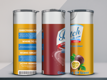 B**** Be Gone Spray 20oz Tumbler