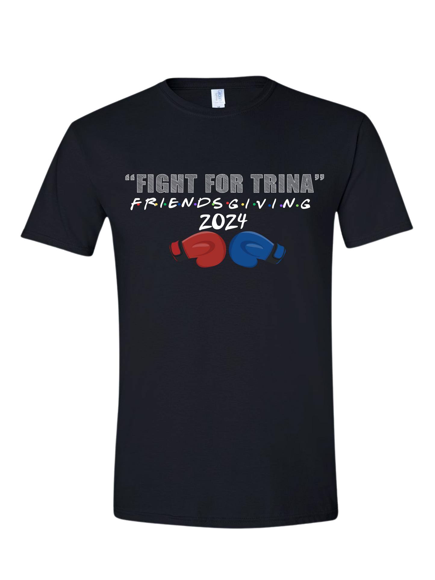 Fight For Trina Friendsgiving Shirt