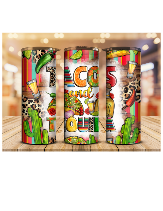 Tacos and Tequila 20oz tumbler
