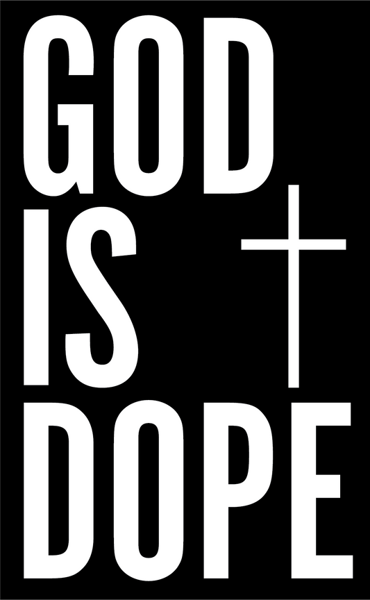 God is Dope