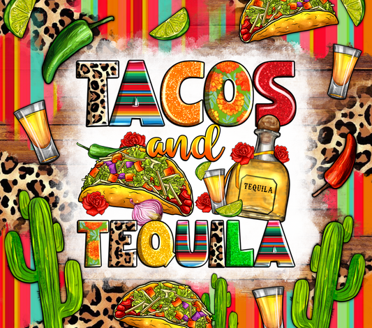 Tacos and Tequila 20 and 40oz tumblers